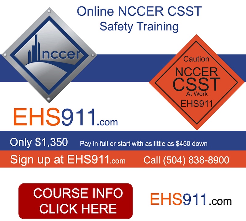 EHS911 NCCER CSST Online Virtual Course